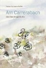 Verena Hartmann-Roffler - Am Carrerabach