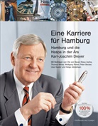 Helge Adophsen - Eine Karriere für Hamburg - Hamburg und die Haspa in der Ära Karl-Joachim Dreyer