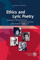 Astrid Lohöfer - Ethics and Lyric Poetry