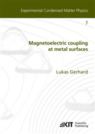Lukas Leander Gerhard - Magnetoelectric coupling at metal surfaces
