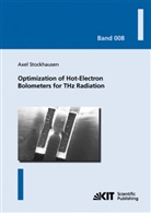 Axel Stockhausen - Optimization of Hot-Electron Bolometers for THz Radiation