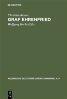 Christian Reuter, Wolfgan Hecht, Wolfgang Hecht - Graf Ehrenfried
