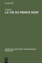 Chandos, Diana B Tyson, Diana B. Tyson - La vie du prince noir