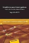 George E. P. Box, J. Stuart Hunter, William Gordon Hunter - Estadística para investigadores : diseño, innovación y descubrimiento, segunda edición