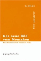GlobAr, GlobArt, GlobArt - Das neue Bild vom Menschen