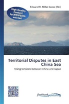 Edward R. Miller-Jones, Edwar R Miller-Jones - Territorial Disputes in East China Sea