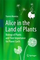 Yiannis Manetas - Alice in the Land of Plants