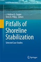 Andrew G Cooper, J Andrew G Cooper, Andrew Cooper, J. Andrew G. Cooper, H Pilkey, H Pilkey... - Pitfalls of Shoreline Stabilization