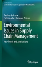 Andres Romano, Andres Romano, Paulin Golinska, Paulina Golinska, Carlos Andres Romano - Environmental Issues in Supply Chain Management