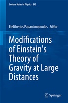 Eleftherio Papantonopoulos, Eleftherios Papantonopoulos, Lefteris Papantonopoulos - Modifications of Einstein's Theory of Gravity at Large Distances