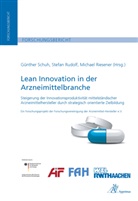 Michael Riesener, Stefan Rudolf, Günther Schuh - Lean Innovation in der Arzneimittelbranche