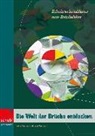 Hild Heuninck, Hilde Heuninck, Ronald Heuninck - Die Welt der Brüche entdecken. Kopiervorlagen