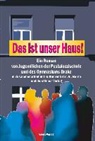 Alfred Büngen - Das ist unser Haus!