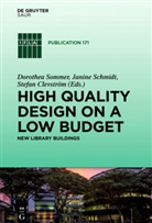 Stefan Clevstroem, Stefan Clevström, Janin Schmidt, Janine Schmidt, Dorothea Sommer - High quality design on a low budget