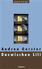 Andrea Gerster - Dazwischen Lili