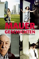 Thomas Kierok - Mauergeschichten