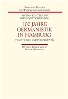 Nottscheid, Nottscheid, Mirko Nottscheid, Myria Richter, Myriam Richter - 100 Jahre Germanistik in Hamburg