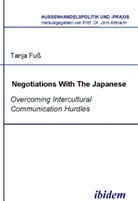 Tanja Fuss, Jörn Altmann - Negotiations With The Japanese