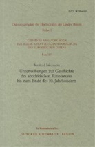 Bernhard Friedmann - Untersuchungen zur Geschichte des abodritischen Fürstentums bis zum Ende des 10. Jahrhunderts.