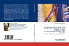 Beatrice Boufoy-Bastick - Language Education and Policy in Fiji: