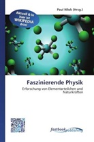 Pau Nilok, Paul Nilok - Faszinierende Physik
