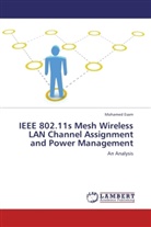Mohamed Esam - IEEE 802.11s Mesh Wireless LAN Channel Assignment and Power Management