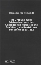 Georg Graf von Cancrin, Alexander von Humboldt, Alexander von Humboldt - Im Ural und Altai