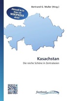 Bertran G Muller, Bertrand G. Muller - Kasachstan