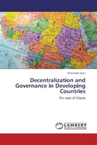Emanuele Santi - Decentralization and Governance in Developing Countries