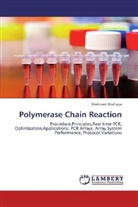 Shehnam Shafique - Polymerase Chain Reaction