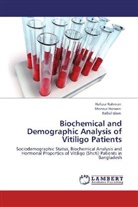 Monzu Hossain, Monzur Hossain, Rafiul Islam, Hafizu Rahman, Hafizur Rahman - Biochemical and Demographic Analysis of Vitiligo Patients