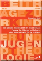 Magdalena Rode - Vom Umgang Jugendlicher mit der Leidfrage