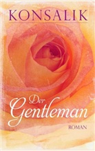 Heinz G. Konsalik - Der Gentleman
