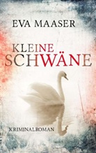 Eva Maaser - Kleine Schwäne