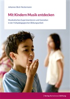 Johannes Beck-Neckermann, Siegfried Baron - Mit Kindern Musik entdecken