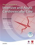 Susanna Vri Price, Marco Tubaro, Marco Vranckx Tubaro, Pascal Vranckx, Susanna Price, Susanna (Consultant Cardiologist and Intensivist Price... - The ESC Textbook of Intensive and Acute Cardiovascular Care