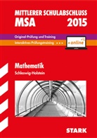 Jör Collenburg, Jörg Collenburg, Dori Cremer, Doris Cremer, Heike Ohrt, Heike u a Ohrt - Realschule 2015: Abschlussprüfung Realschule Schleswig-Holstein, Mathematik - Gesamtpaket inkl. MyMathLab Vollversion