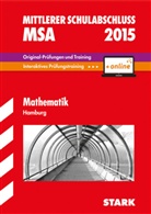 Christop Borr, Christoph Borr, Ola Klärner, Olaf Klärner, Karl H Kuhlmann, Karl H u a Kuhlmann - Realschule 2015: Abschluss-Prüfungsaufgaben Realschule Hamburg, Mathematik - Gesamtpaket inkl. MyMathLab Vollversion