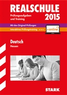 Susann Falk, Susanne Falk, Pete Haussmann, Peter Haußmann, Wencke Sockolowsky - Realschule 2015: Deutsch, Hessen + Interaktives Prüfungstraining