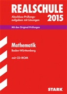 Thomas Dreher - Realschule 2015: Mathematik, Baden-Württemberg, m. CD-ROM