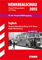 Gabriele Steiner, Paul Jenkinson - Werkrealschule 2015: Englisch, Hauptschulabschlussprüfung 9./10. Klasse Baden-Württemberg, m. MP3-CD