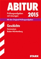 Wolf-Rüdige Grössl, Wolf-Rüdiger Grössl, Harald Müller - Abitur 2015: Geschichte, Gymnasium Baden-Württemberg