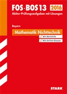 Dieter Pratsch, Richar Schuster - FOS / BOS 13 Bayern, 2015: Mathematik, Ausbildungsrichtung Nichttechnik