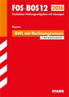 Klaus D Vogt, Klaus D. Vogt - FOS / BOS 12 Bayern, 2015: Betriebswirtschaftslehre mit Rechnungswesen