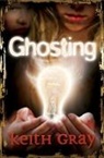 Keith Gray - Ghosting