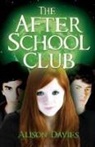 Alison Davies, Cathy Brett - The After School Club