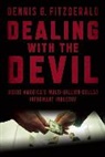 Dennis G Fitzgerald, Dennis G. Fitzgerald - Dealing with the Devil