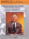 George Frederic (CRT)/ Shipps Handel, Georg Friedrich Händel, Jascha Heifetz - Handel - Passacaglia for Two Violins