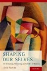 Erik Parens, Erik (Senior Research Scholar Parens, Parens Erik - Shaping Our Selves