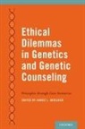 Janice Berliner, Janice L. Berliner, Janice Berliner - Ethical Dilemmas in Genetics and Genetic Counseling
